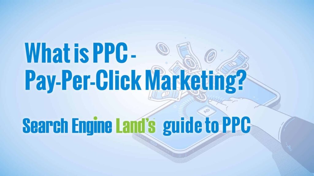 Pay-Per-Click (PPC) Advertising